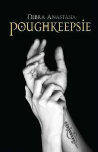 Featured image for Resumen de 'Poughkeepsie' por Debra Anastasia