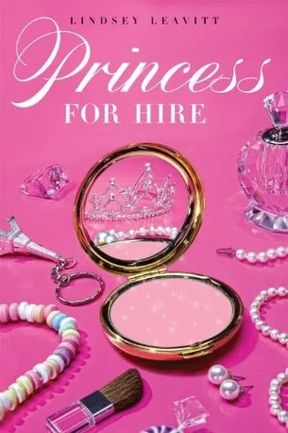 Featured image for Resumen de "Una princesa a la medida" por Lindsey Leavitt