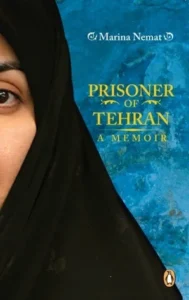 Featured image for Resumen de "Prisionero de Teherán" por Marina Nemat