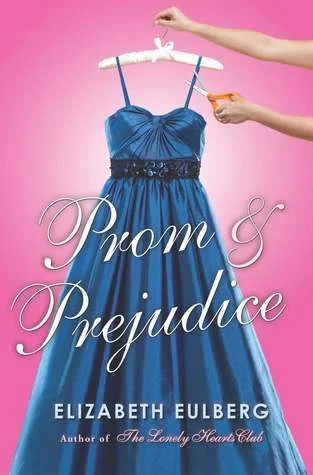 Featured image for Resumen de 'Orgullo y prejuicio' por Elizabeth Eulberg