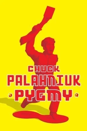 Featured image for Resumen de 'Pygmy' por Chuck Palahniuk