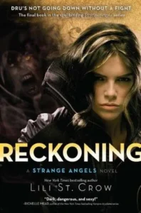 Featured image for Resumen de "Reckoning" por Lili St. Crow