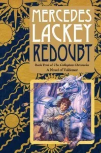 Featured image for Resumen de "Redoubt" por Mercedes Lackey