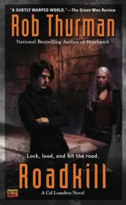 Featured image for Resumen de 'Roadkill' por Rob Thurman