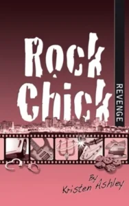 Featured image for Resumen de 'Rock Chick Revenge' por Kristen Ashley