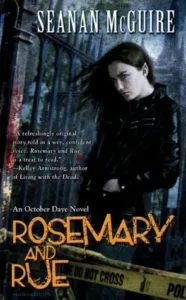 Featured image for Resumen de 'Rosemary y Rue' por Seanan McGuire