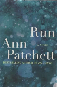 Featured image for Resumen de "Run" por Ann Patchett