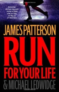 Featured image for Resumen de "Corre por tu vida" de James Patterson