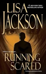 Featured image for Resumen de 'Corriendo Asustada' por Lisa Jackson
