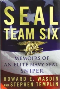 Featured image for Resumen de 'SEAL Team Six: Memorias de un francotirador de élite de la Marina' por Howard E. Wasdin