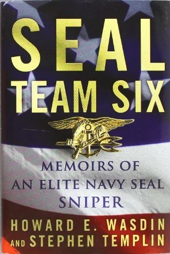 Featured image for Resumen de 'SEAL Team Six: Memorias de un francotirador de élite de la Marina' por Howard E. Wasdin