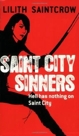 Featured image for Resumen de "Saint City Sinners" por Lilith Saintcrow