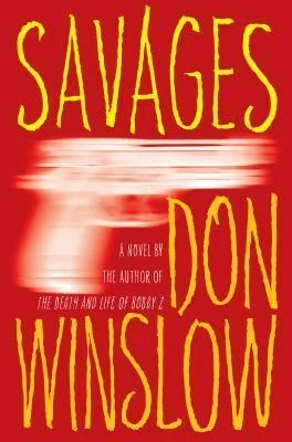 Featured image for Resumen de 'Salvajes' por Don Winslow