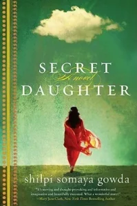 Featured image for Resumen de "La hija secreta" por Shilpi Somaya Gowda