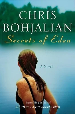 Featured image for Resumen de "Los secretos de Eden" por Chris Bohjalian