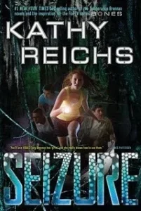 Featured image for Resumen de 'Seizure' por Kathy Reichs y Brendan Reichs