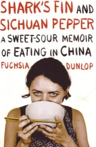 Featured image for Resumen de "El aleta de tiburón y la pimienta de Sichuan" por Fuchsia Dunlop