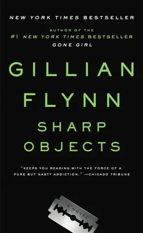 Featured image for Resumen de 'Objetos afilados' por Gillian Flynn