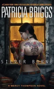 Featured image for Resumen de "Silver Borne" por Patricia Briggs