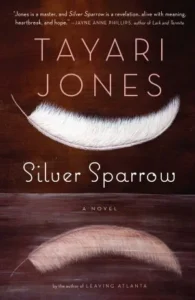 Featured image for Resumen de 'Silver Sparrow' por Tayari Jones