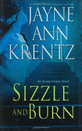 Featured image for Resumen de 'Sizzle and Burn' por Jayne Ann Krentz