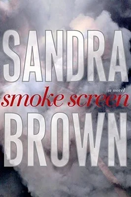 Featured image for Resumen de 'Pantallas de humo' por Sandra Brown