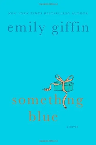 Featured image for Resumen de "Algo azul" por Emily Giffin