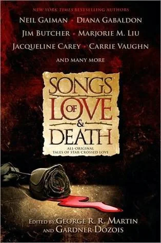Featured image for Resumen de 'Canciones de amor y muerte' por George R.R. Martin
