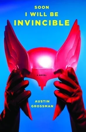 Featured image for Resumen de "Pronto seré invencible" por Austin Grossman
