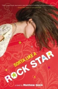Featured image for Resumen de 'Sorta Like a Rock Star' de Matthew Quick