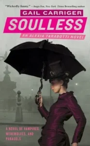 Featured image for Resumen de 'Sin alma' de Gail Carriger