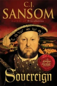 Featured image for Resumen de 'Soberano' por C.J. Sansom
