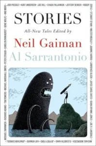 Featured image for Resumen de "Historias: Relatos totalmente nuevos" por Neil Gaiman y Al Sarrantonio