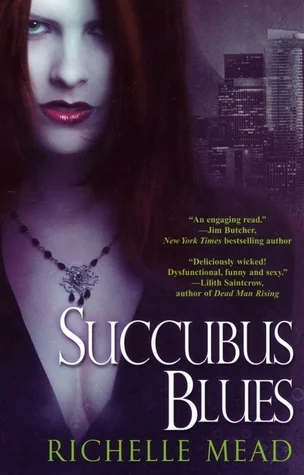 Featured image for Resumen de 'Succubus Blues' por Richelle Mead