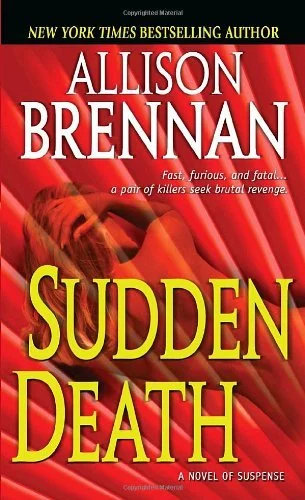 Featured image for Resumen de 'Muerte súbita' por Allison Brennan