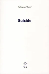 Featured image for Resumen de 'Suicidio' por Édouard Levé