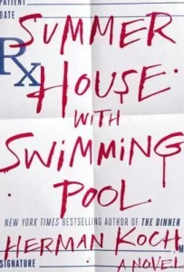 Featured image for Resumen de 'La casa de verano con piscina' por Herman Koch