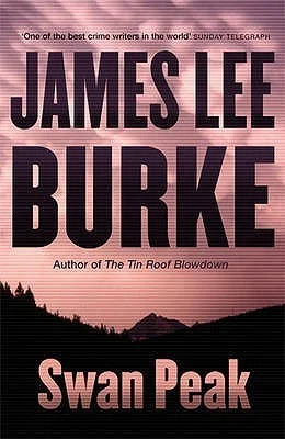Featured image for Resumen de "Swan Peak" por James Lee Burke