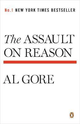 Featured image for Resumen de 'La agresión a la razón' por Al Gore
