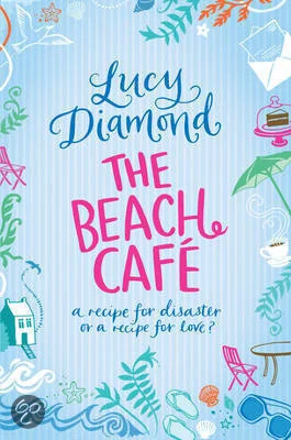 Featured image for Resumen de "El café de la playa" por Lucy Diamond