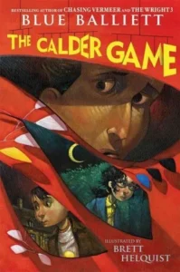 Featured image for Resumen de "El juego de Calder" por Blue Balliett