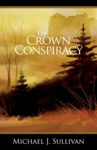 Featured image for Resumen de 'La conspiración de la corona' por Michael J. Sullivan