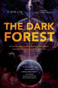 Featured image for Resumen de "El Bosque Oscuro" por Liu Cixin