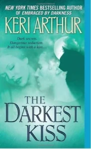 Featured image for Resumen de "El beso más oscuro" por Keri Arthur