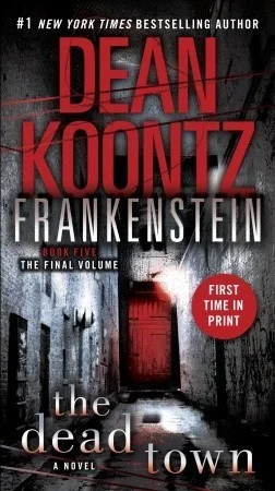 Featured image for Resumen de 'Frankenstein: La ciudad muerta' por Dean Koontz