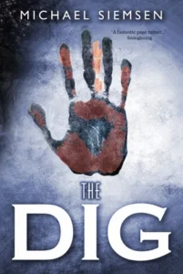 Featured image for Resumen de 'The Dig' por Michael Siemsen