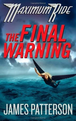 Featured image for Resumen de "Maximum Ride: La Última Advertencia" por James Patterson