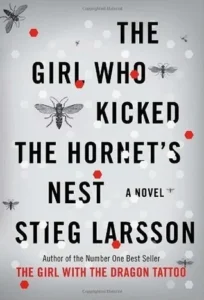 Featured image for Resumen de 'La chica que soñaba con una cerilla y un bidón de gasolina' por Stieg Larsson