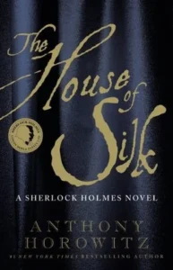 Featured image for Resumen de "La casa de seda" por Anthony Horowitz