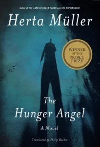 Featured image for Resumen de "El ángel de la hambre" por Herta Müller